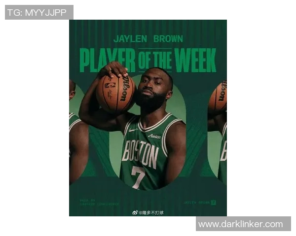 杰伦布朗在NBA赛季中的卓越表现与未来发展潜力分析 杰伦布朗在NBA赛季中的卓越表现与未来发展潜力分析